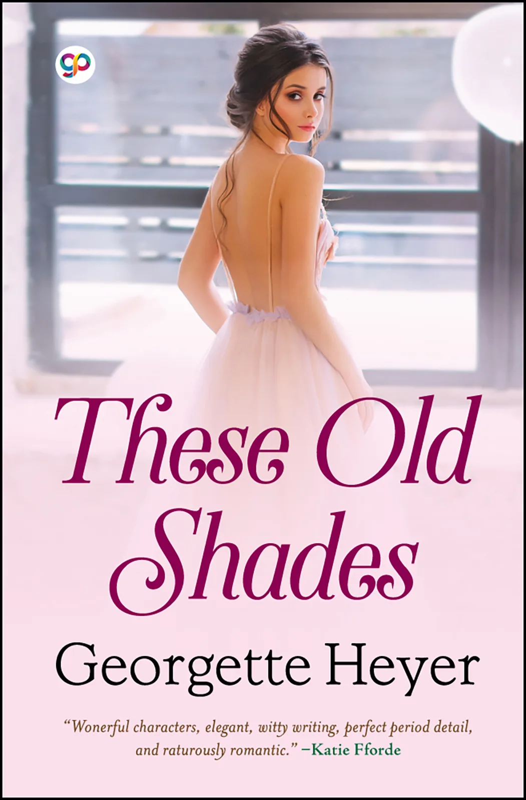 These Old Shades
