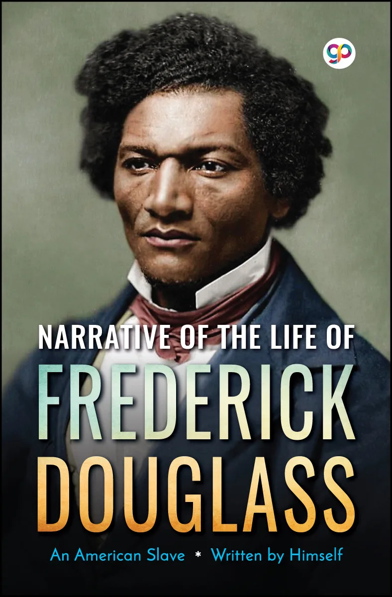 Narrative of the Life of Frederick Douglass