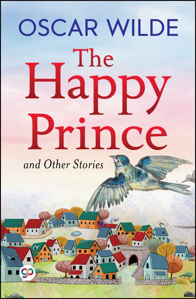 The Happy Prince and Other Stories