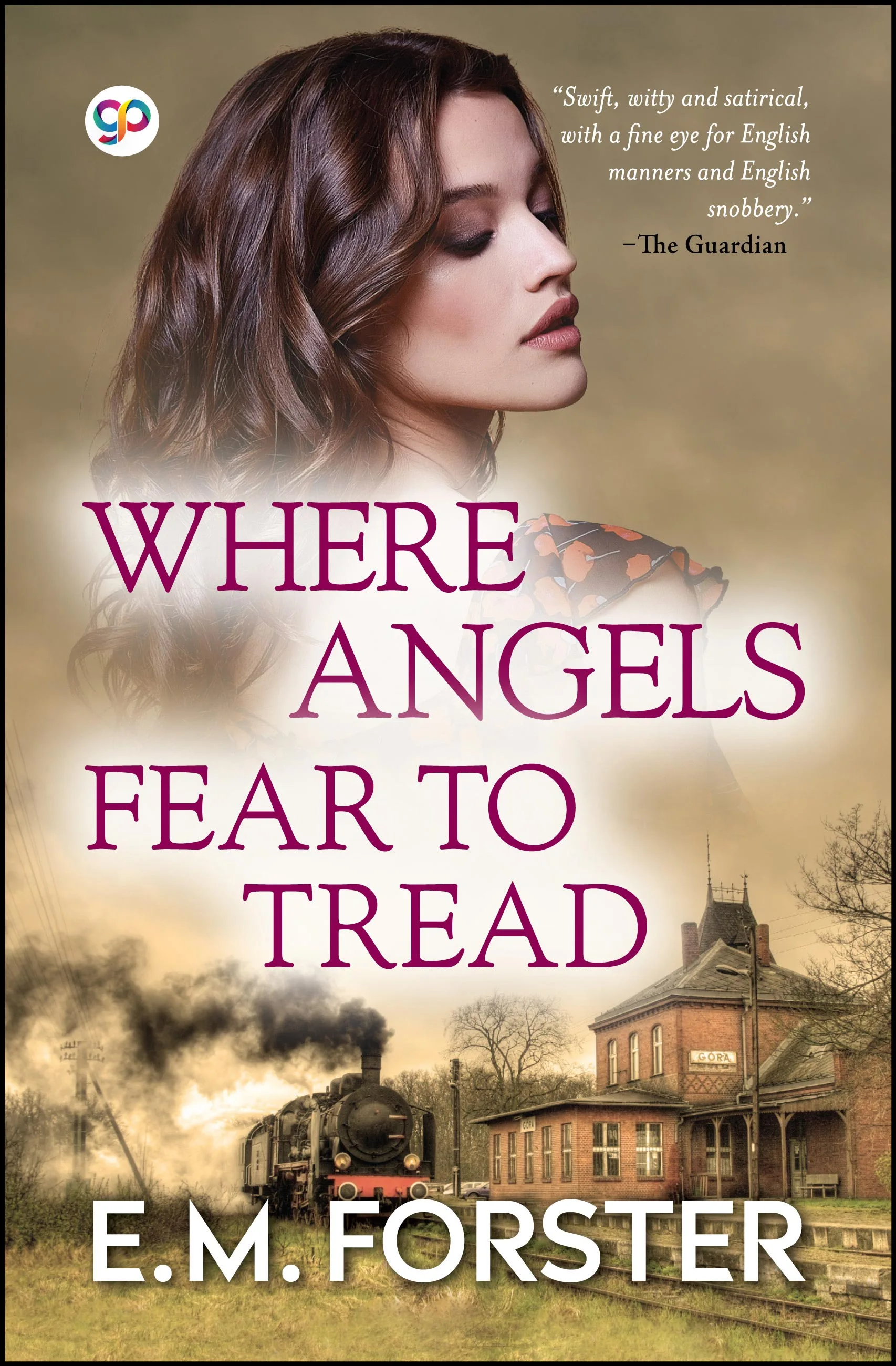 Where Angels Fear to Tread