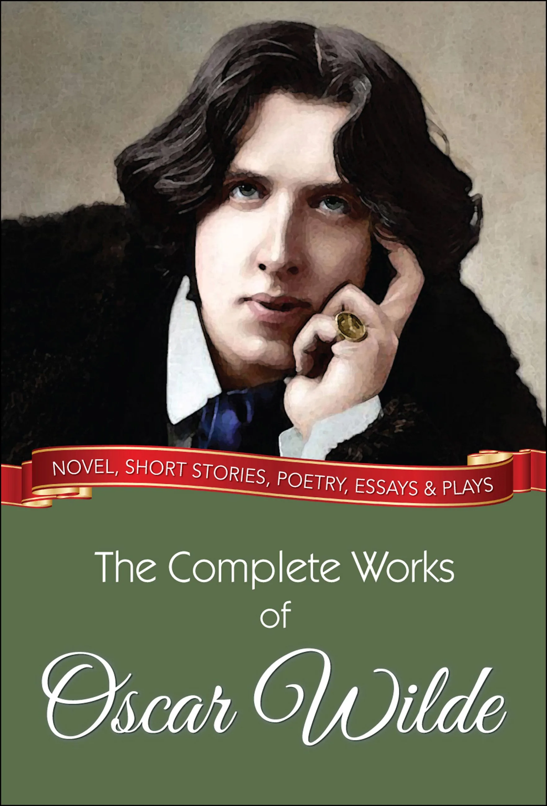 The Complete Works of Oscar Wilde: Novel, Short Stories, Poetry, Essays and Plays