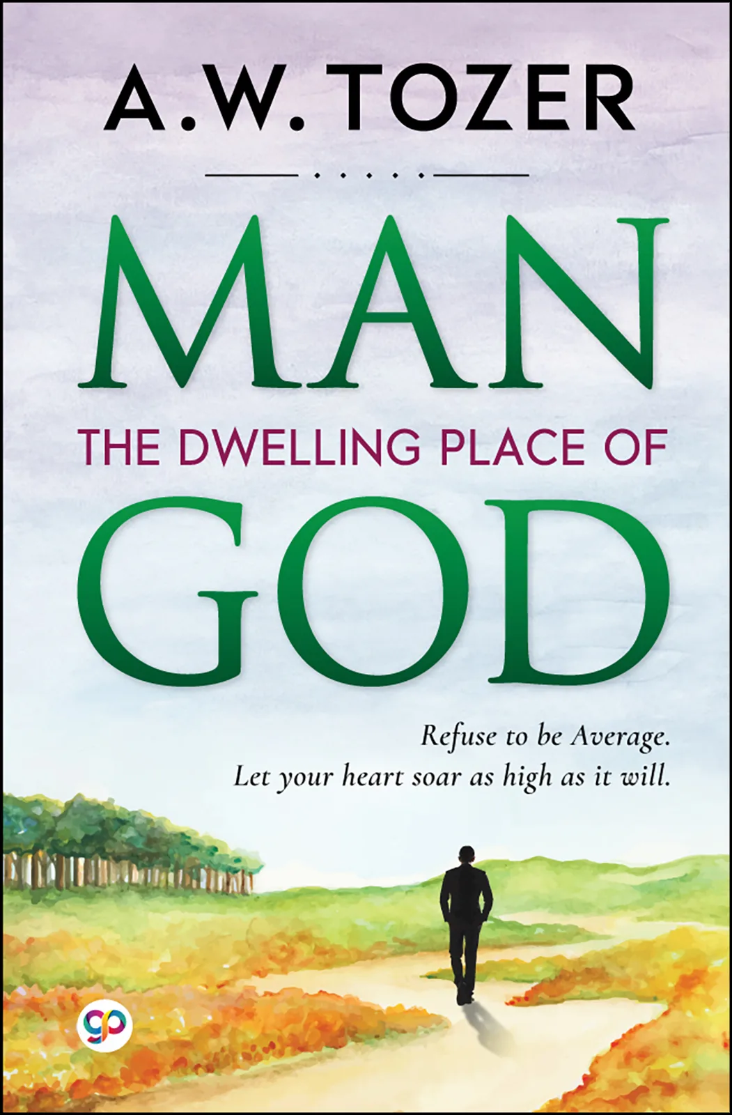 Man: The Dwelling Place of God
