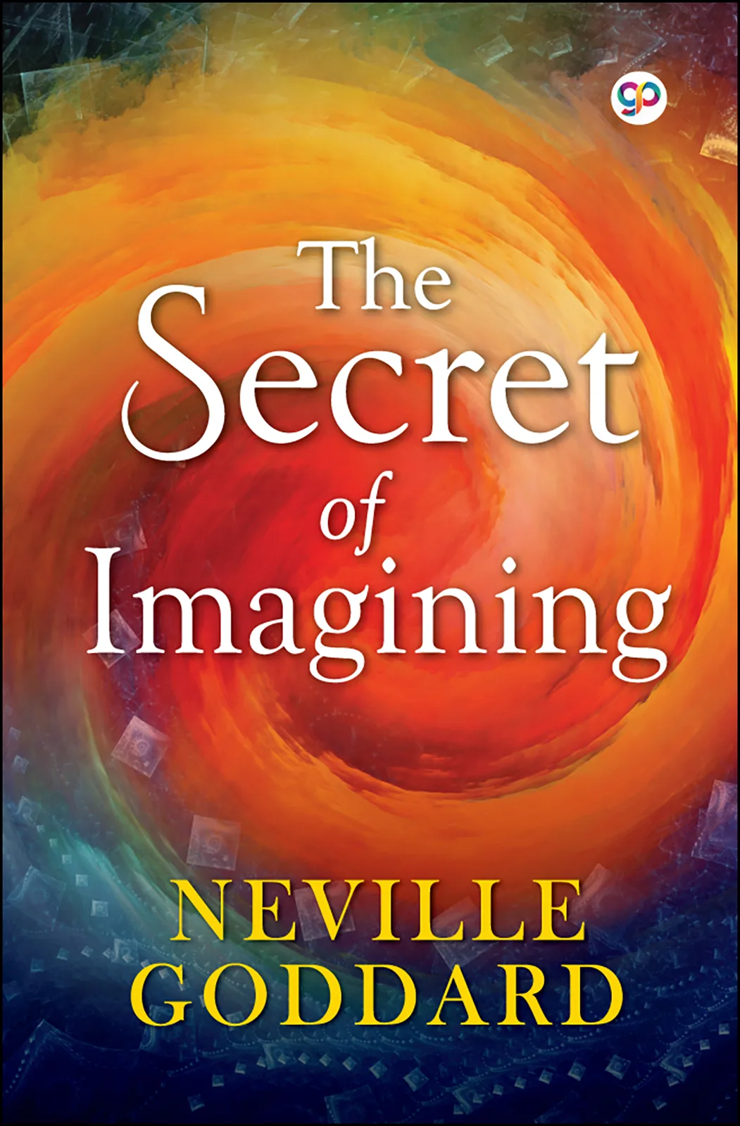 The Secret of Imagining