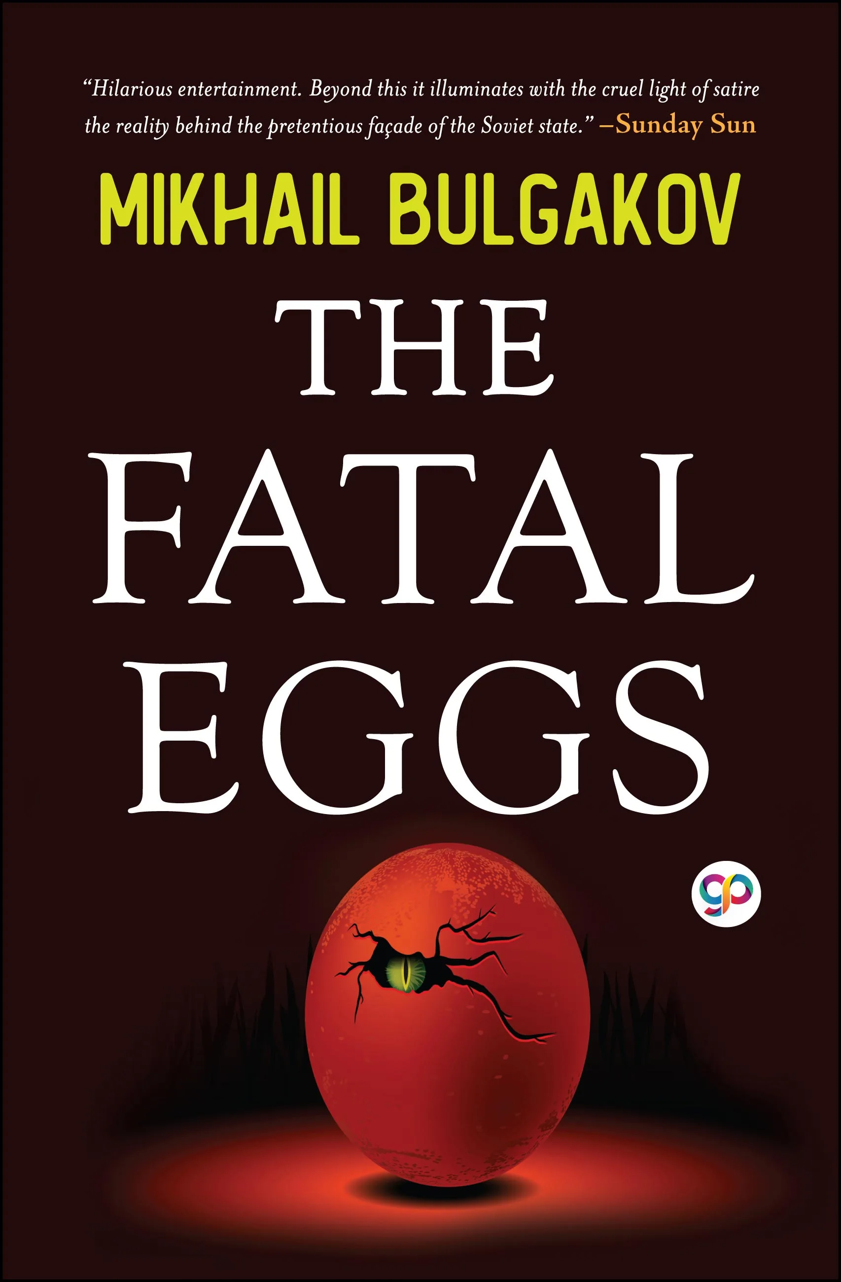 The Fatal Eggs
