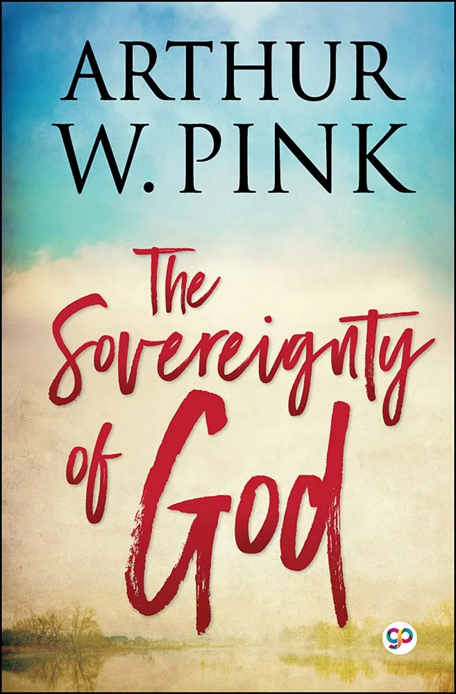 The Sovereignty of God