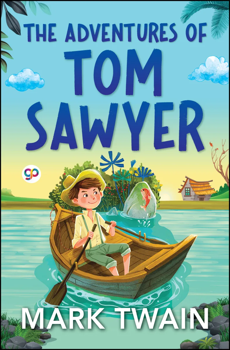The Adventures of Tom Sawyer
