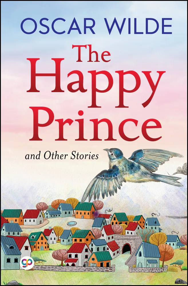 The Happy Prince and Other Stories