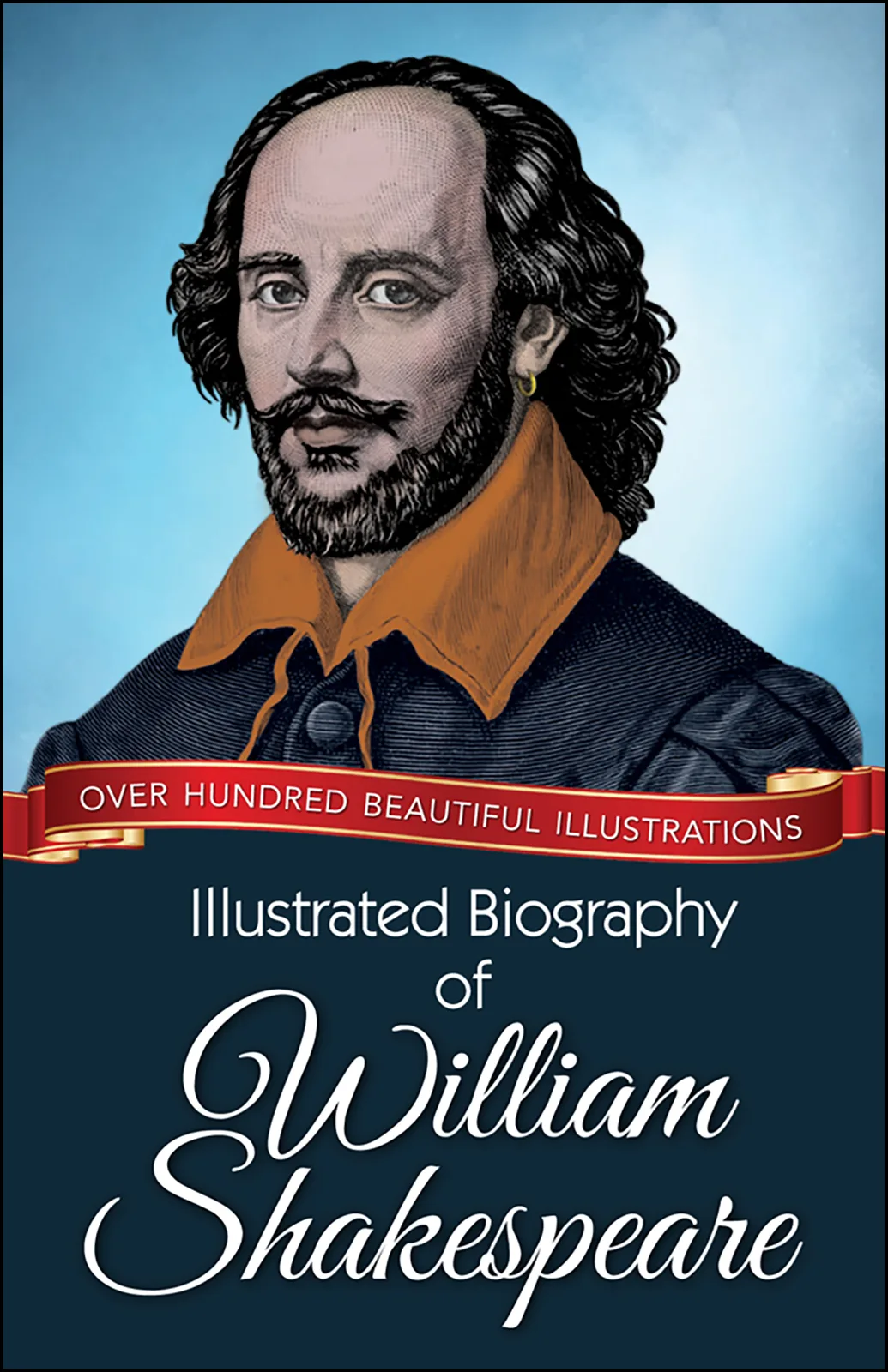 Illustrated Biography of William Shakespeare