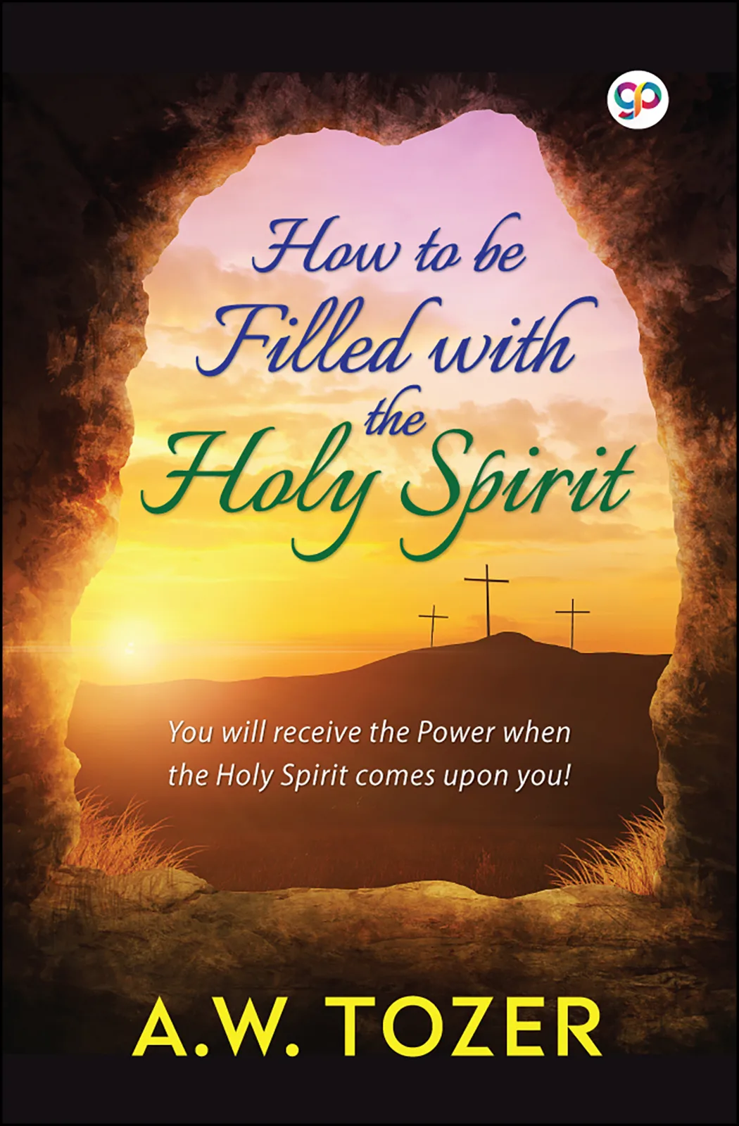 How to be filled with the Holy Spirit