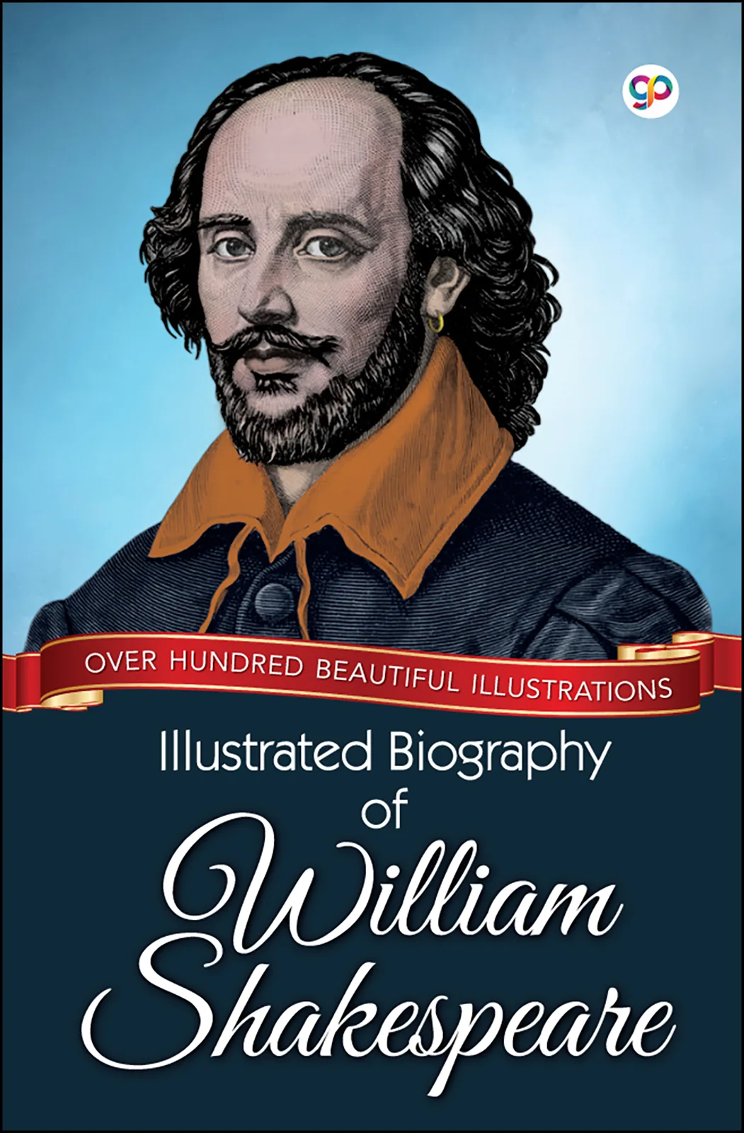 Illustrated Biography of William Shakespeare