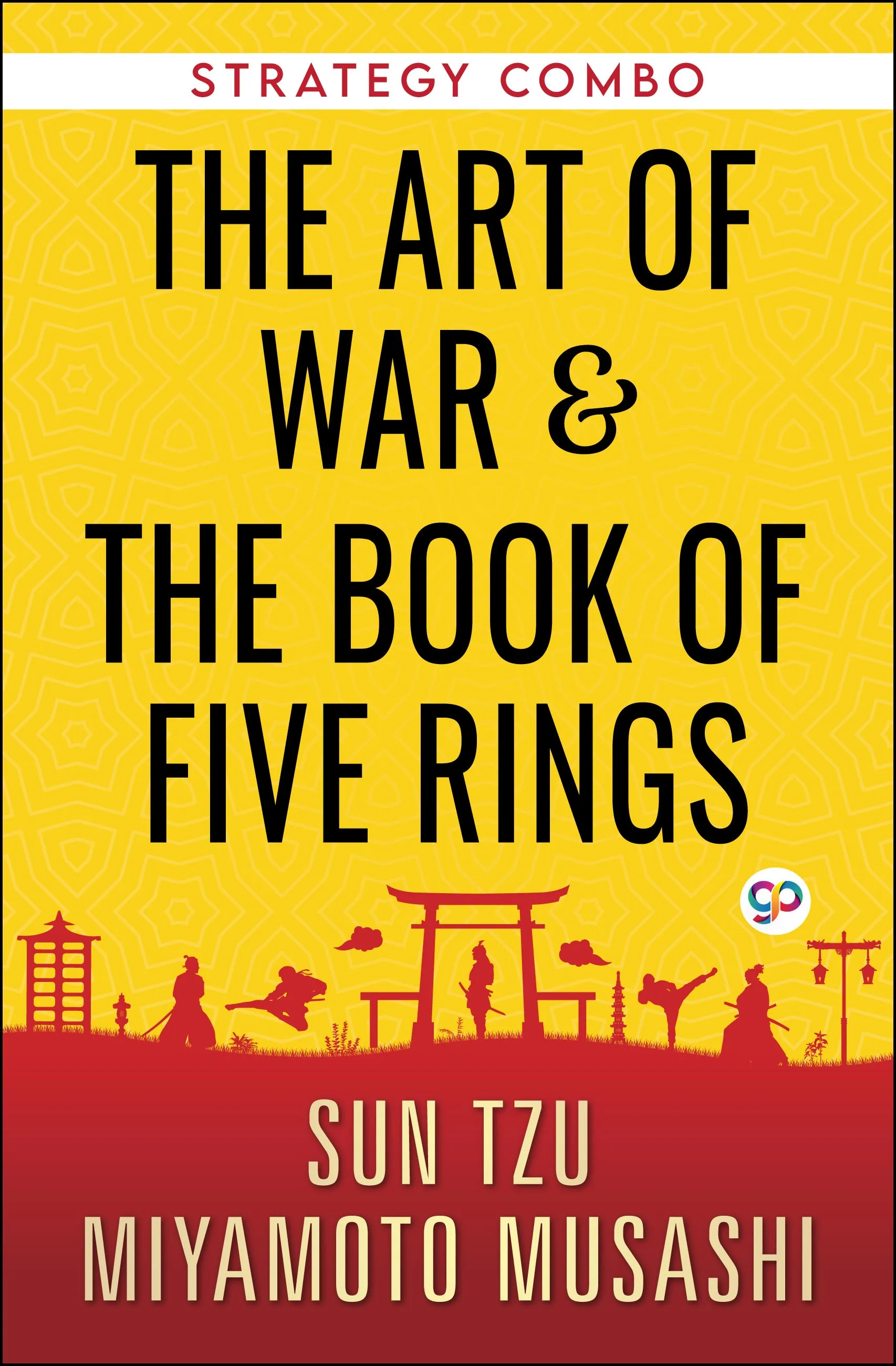 Strategy Combo: The Art of War and The Book of Five Rings