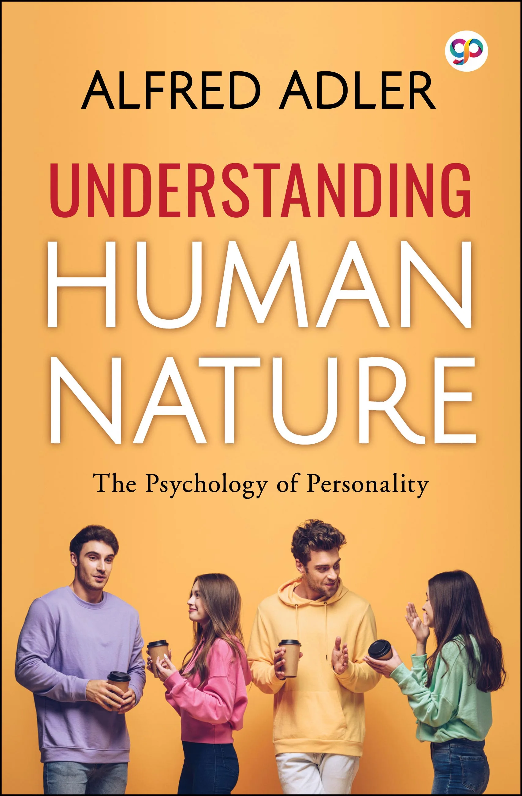 Understanding Human Nature