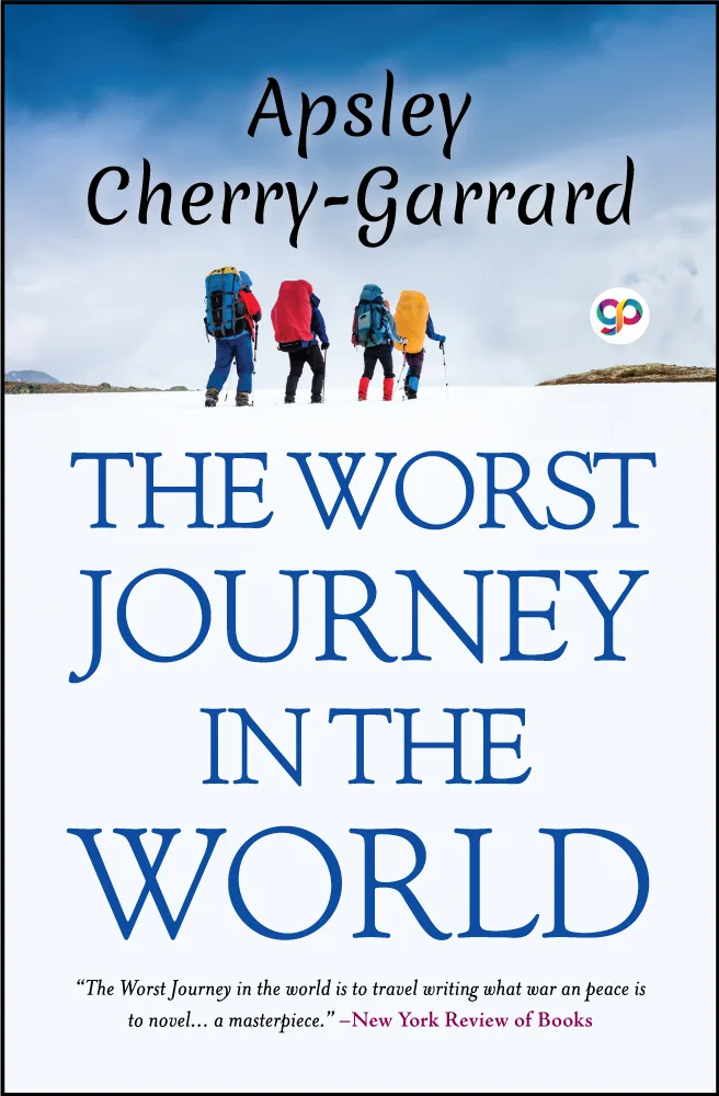 The Worst Journey in the World