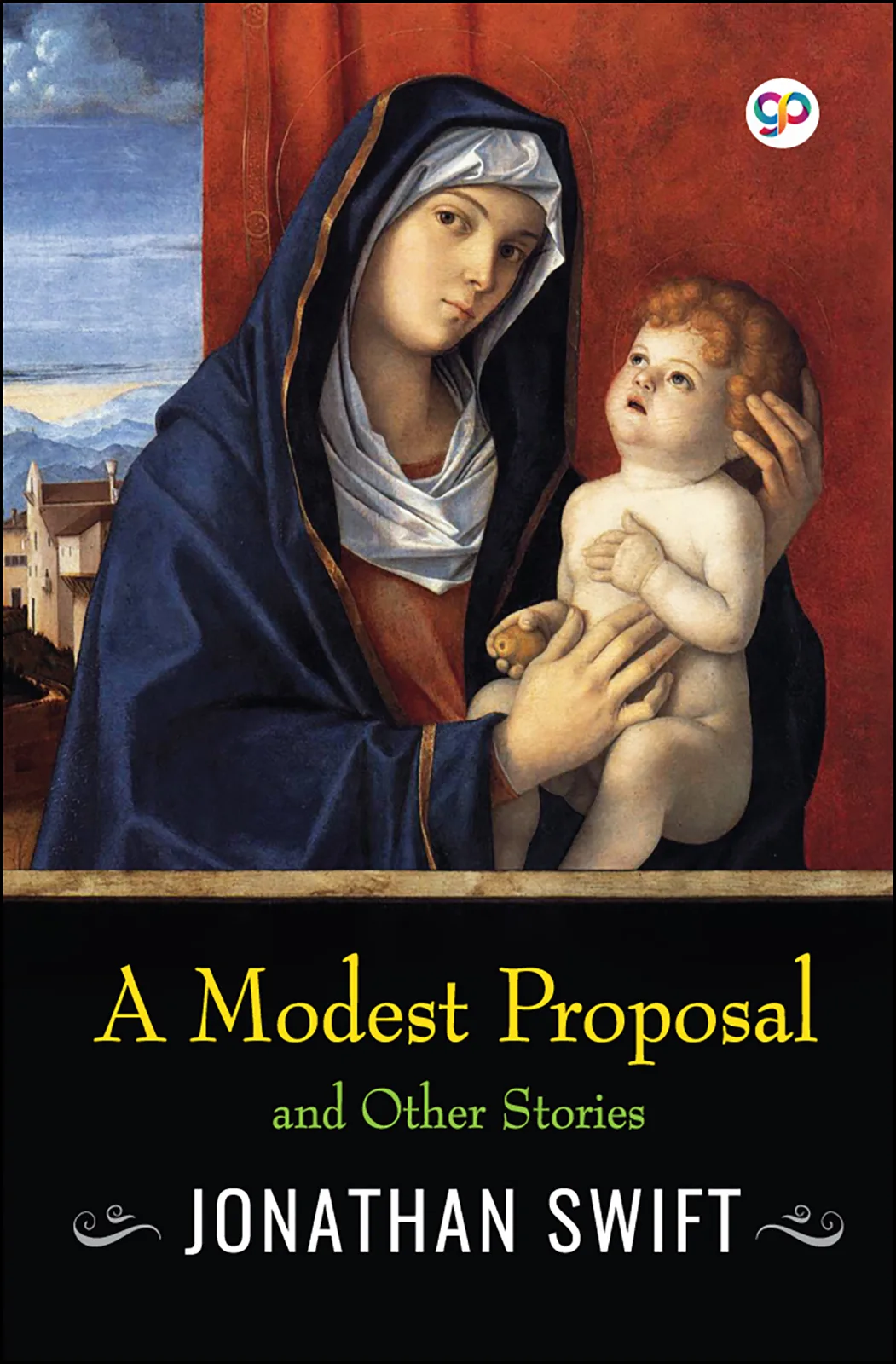 A Modest Proposal and Other Stories