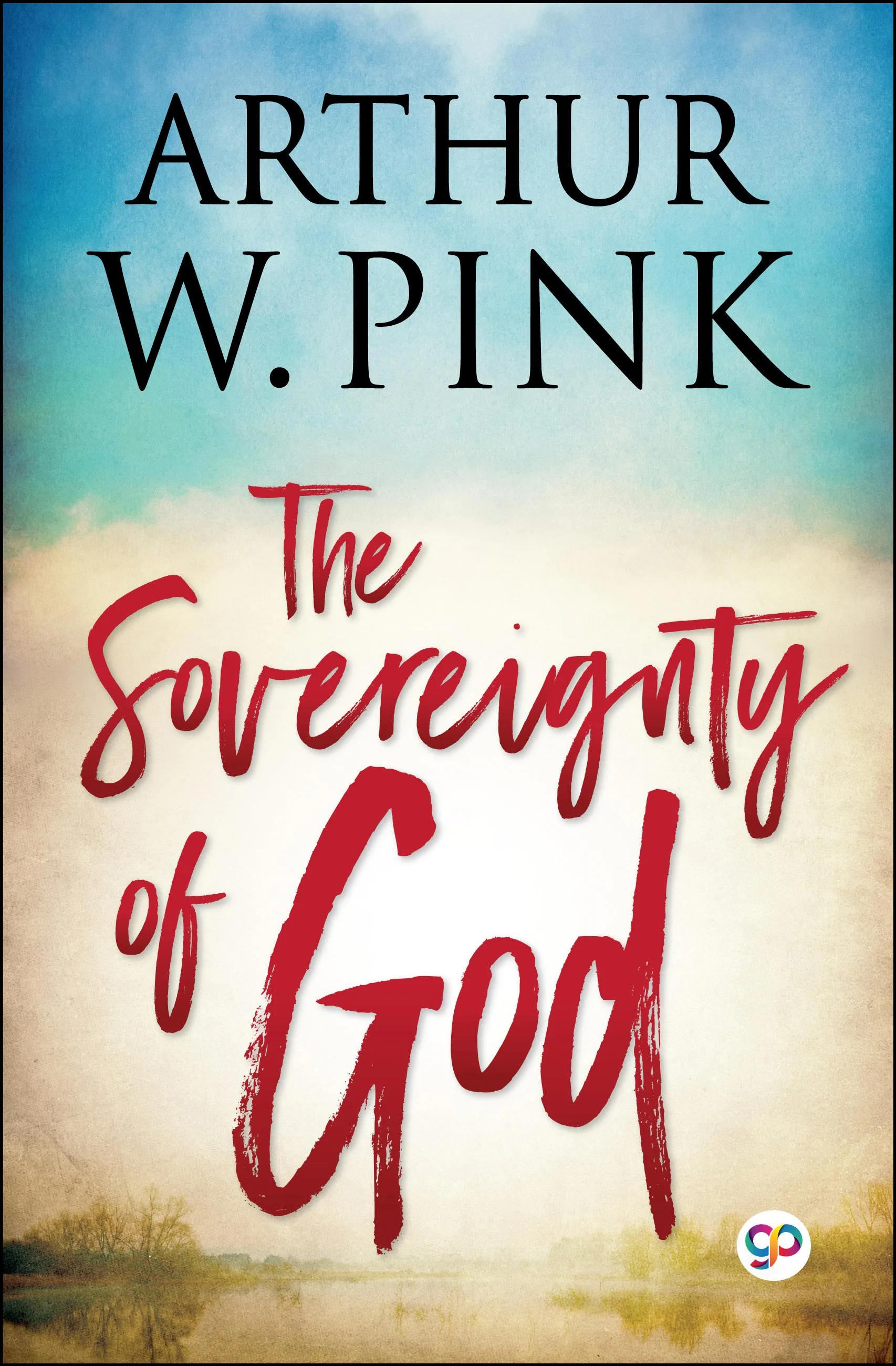 The Sovereignty of God