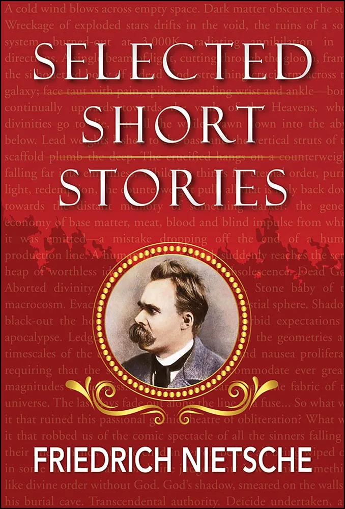 Selected Short Stories of Nietzsche