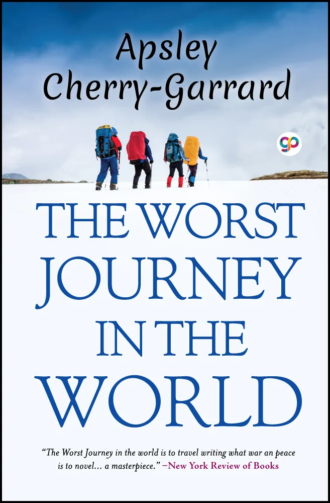 The Worst Journey in the World