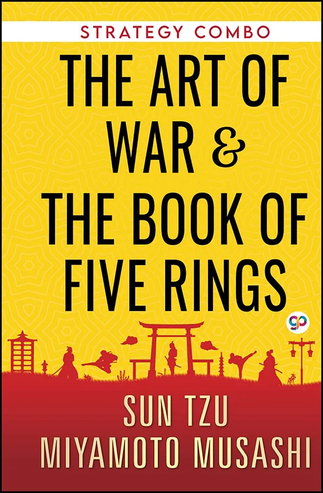 Strategy Combo: The Art of War and The Book of Five Rings