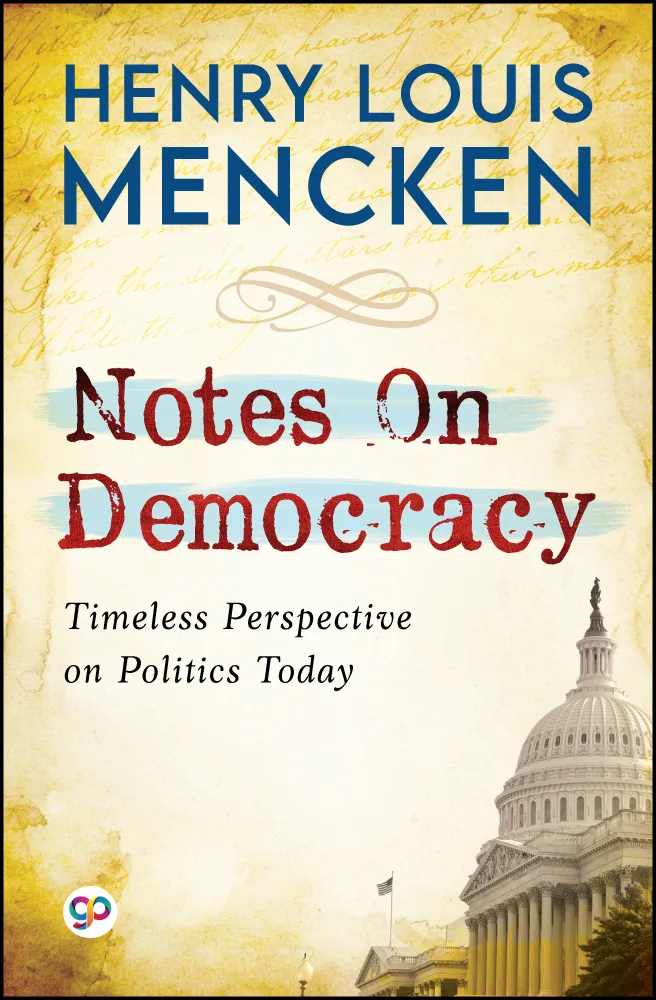 Notes on Democracy