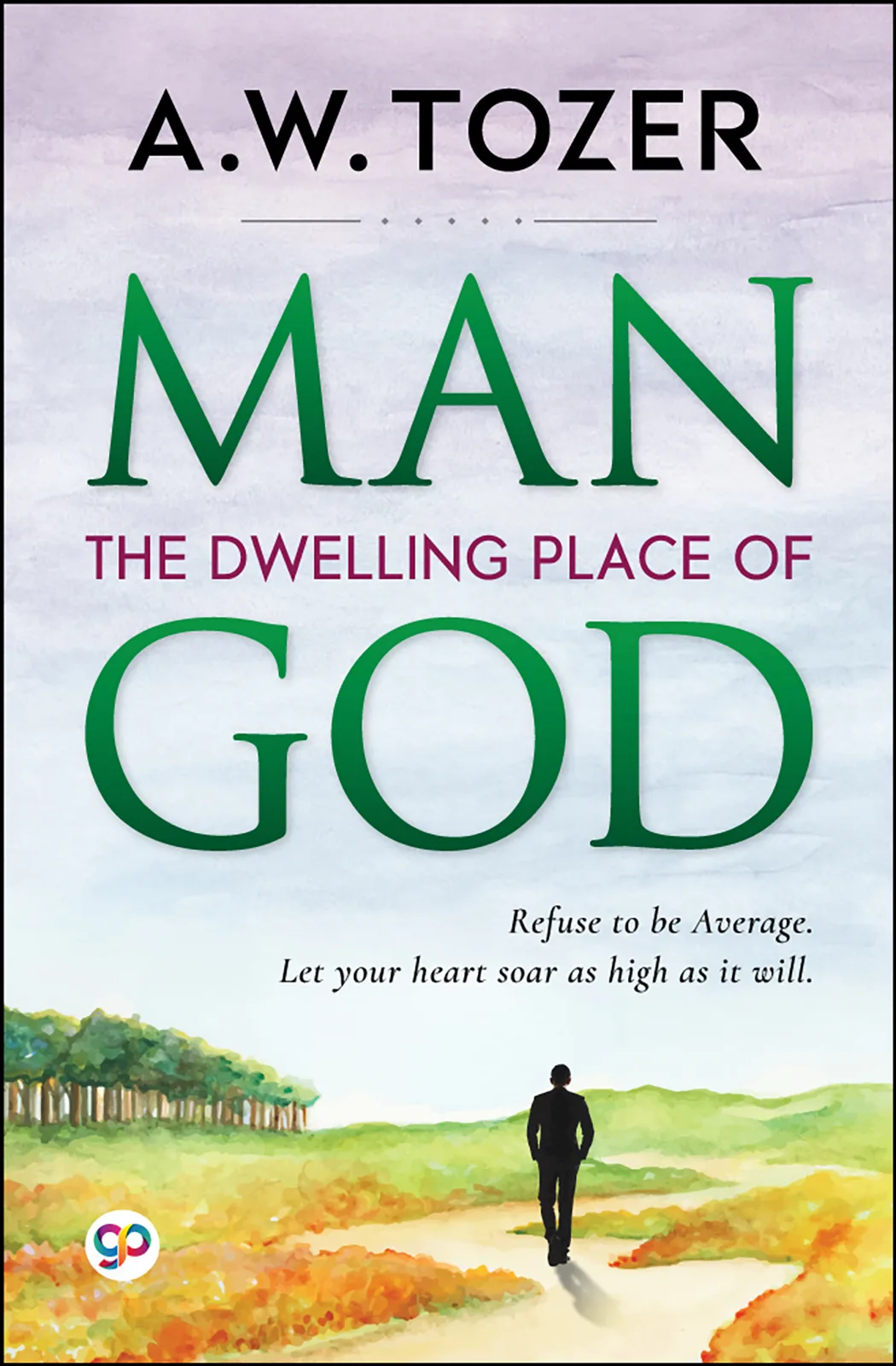Man: The Dwelling Place of God