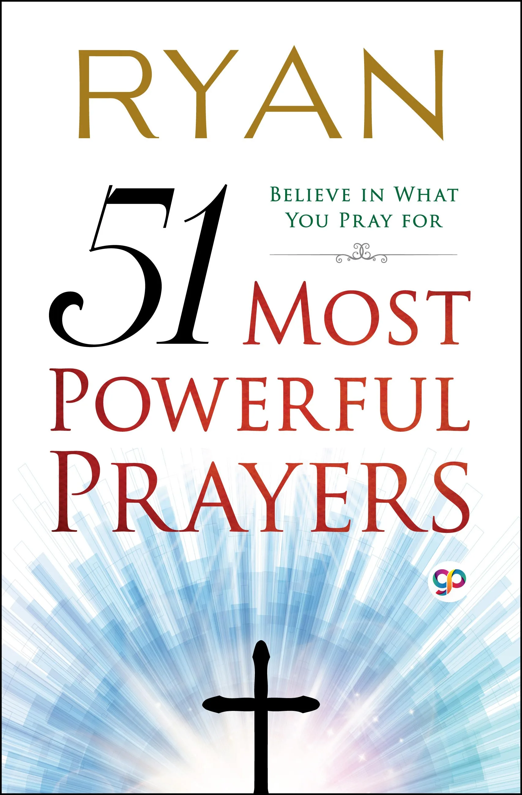 51 Most Powerful Prayers