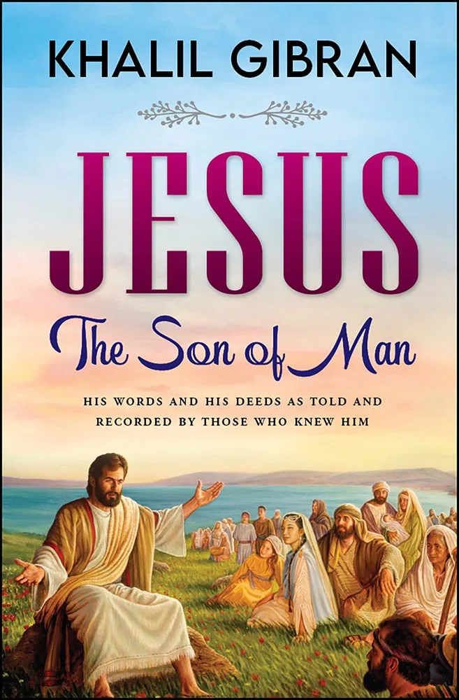 Jesus: The Son of Man