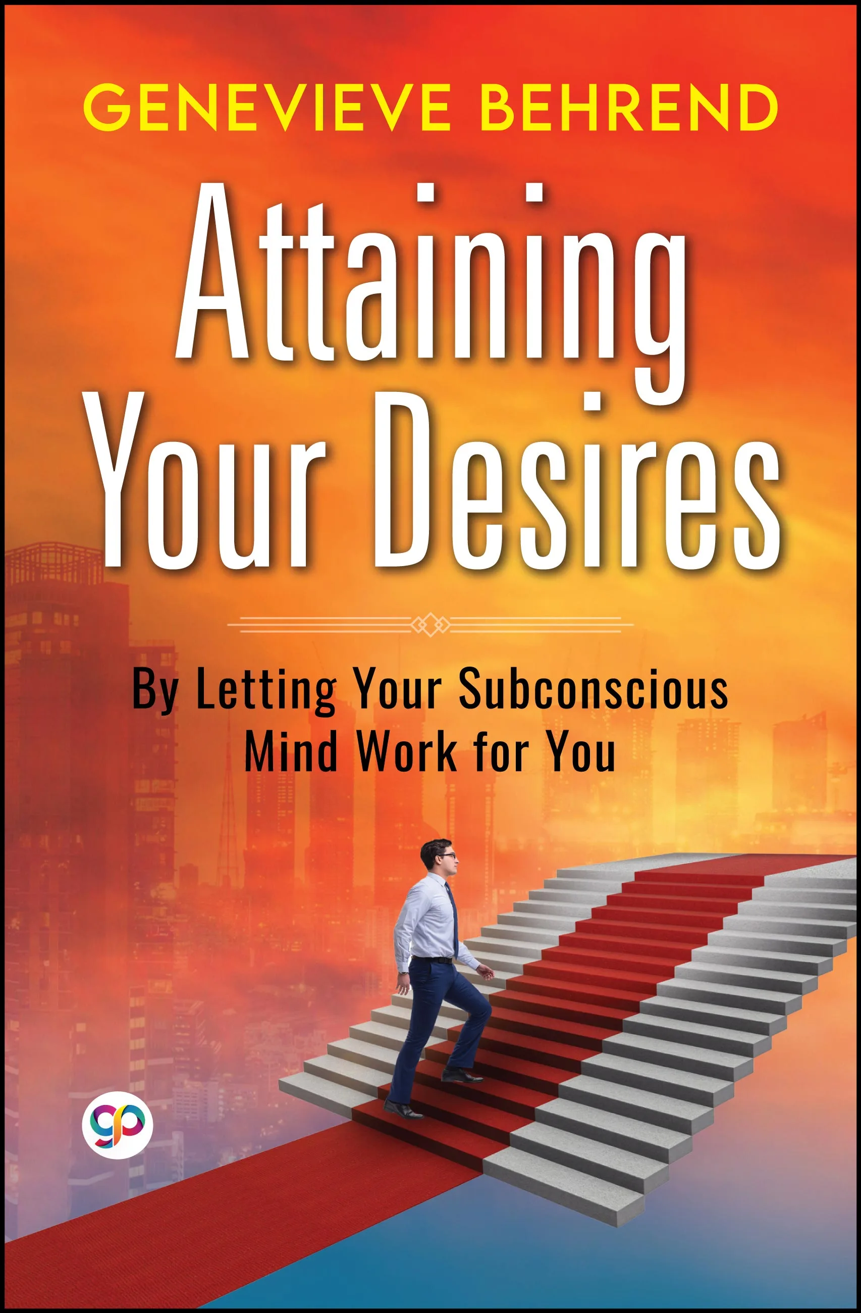 Attaining Your Desires