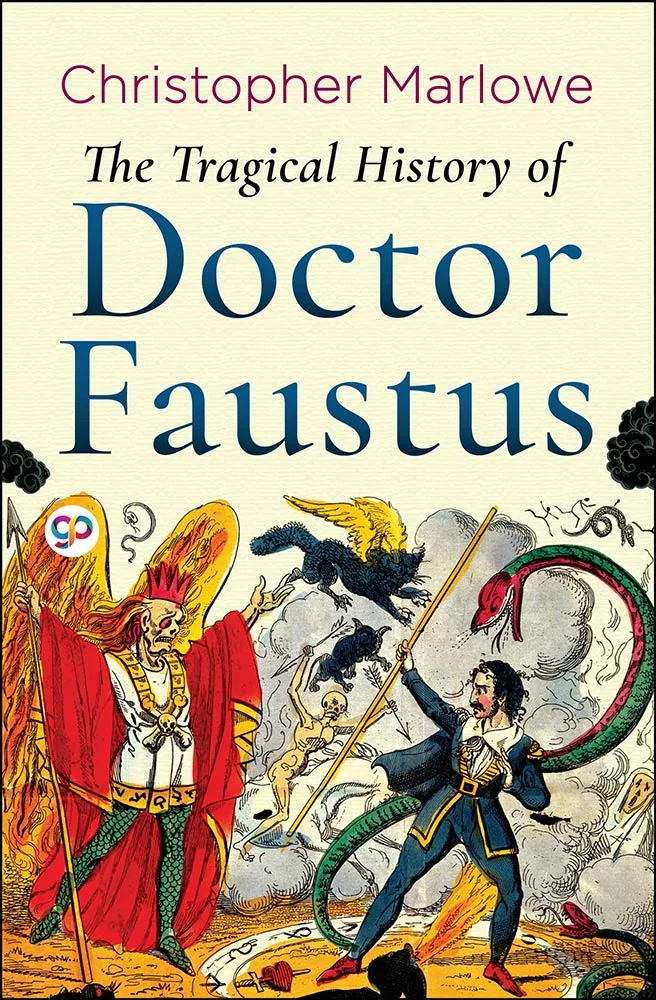 The Tragical History of Doctor Faustus