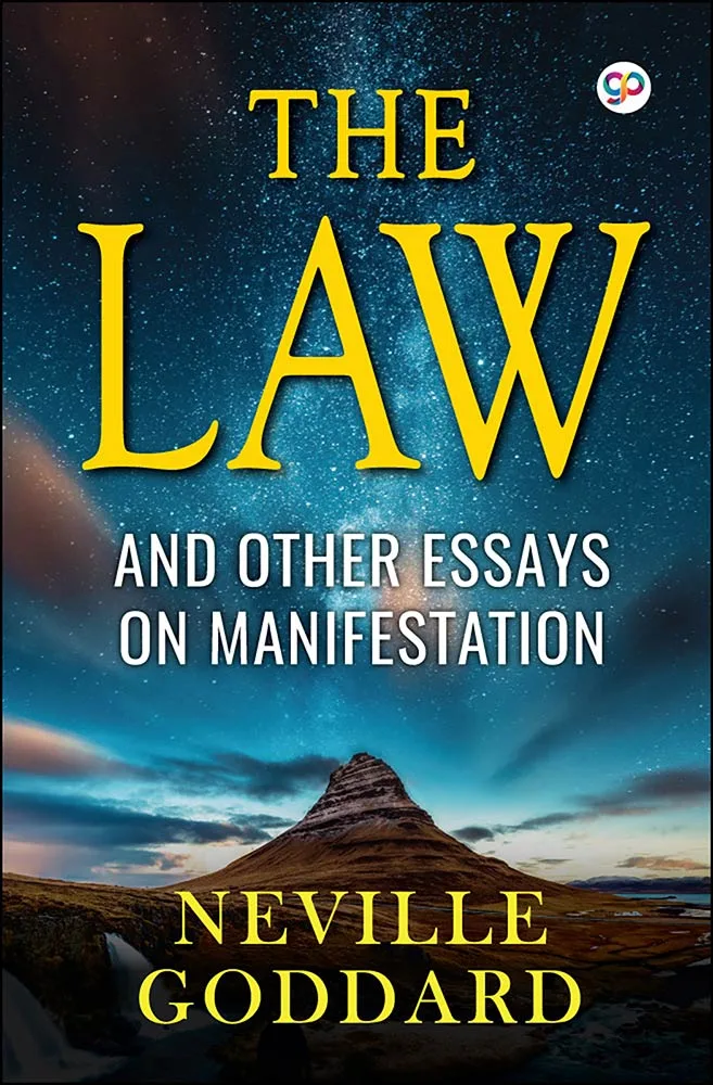 The Law and Other Essays on Manifestation