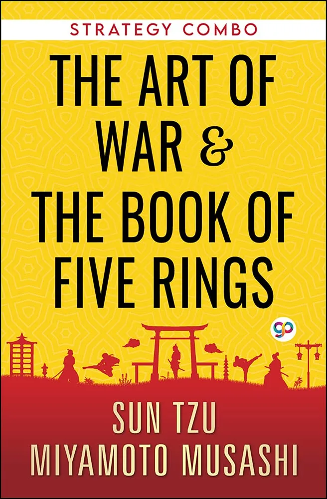 Strategy Combo: The Art of War and The Book of Five Rings