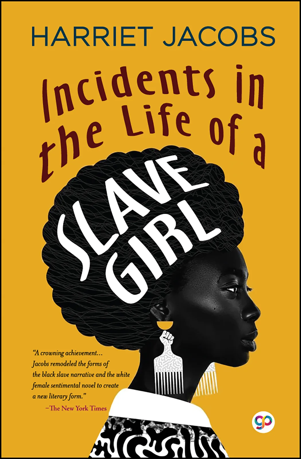 Incidents in the Life of a Slave Girl