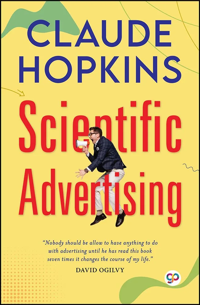 Scientific Advertising