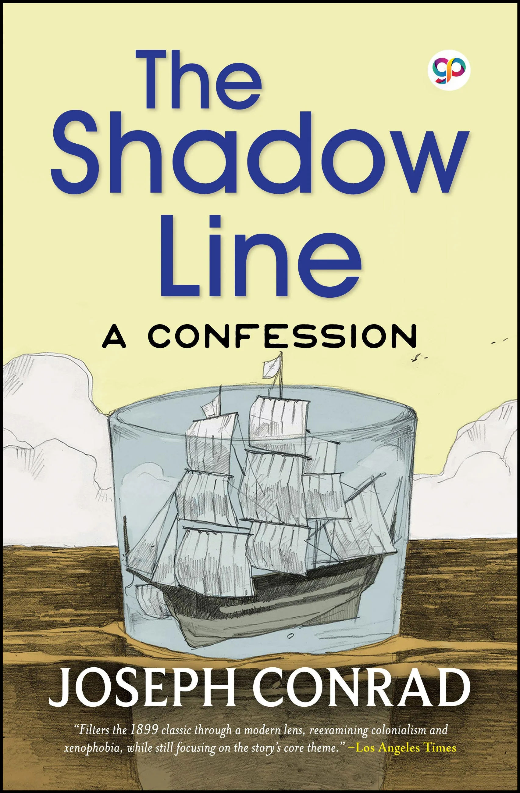 The Shadow Line: A Confession
