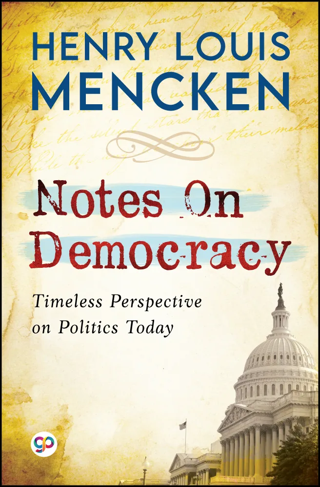 Notes on Democracy