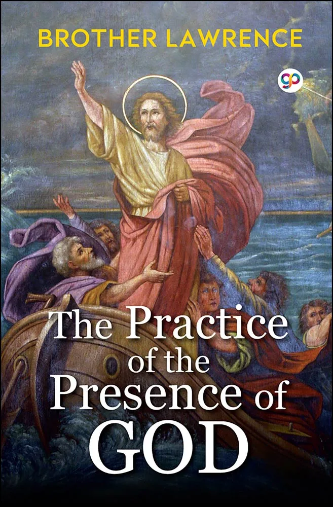 The Practice of the Presence of God