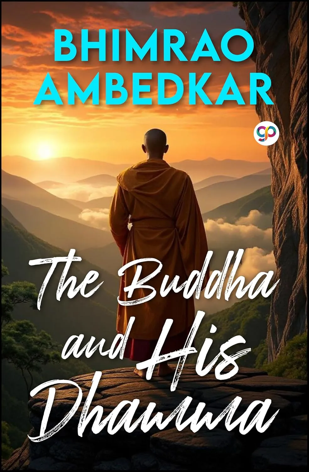 The Buddha and His Dhamma