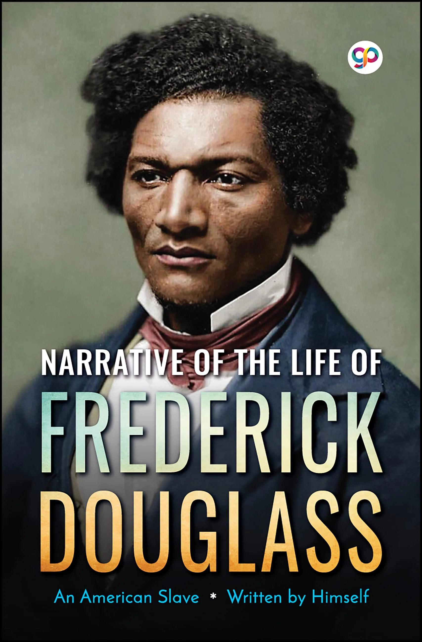 Narrative of the Life of Frederick Douglass