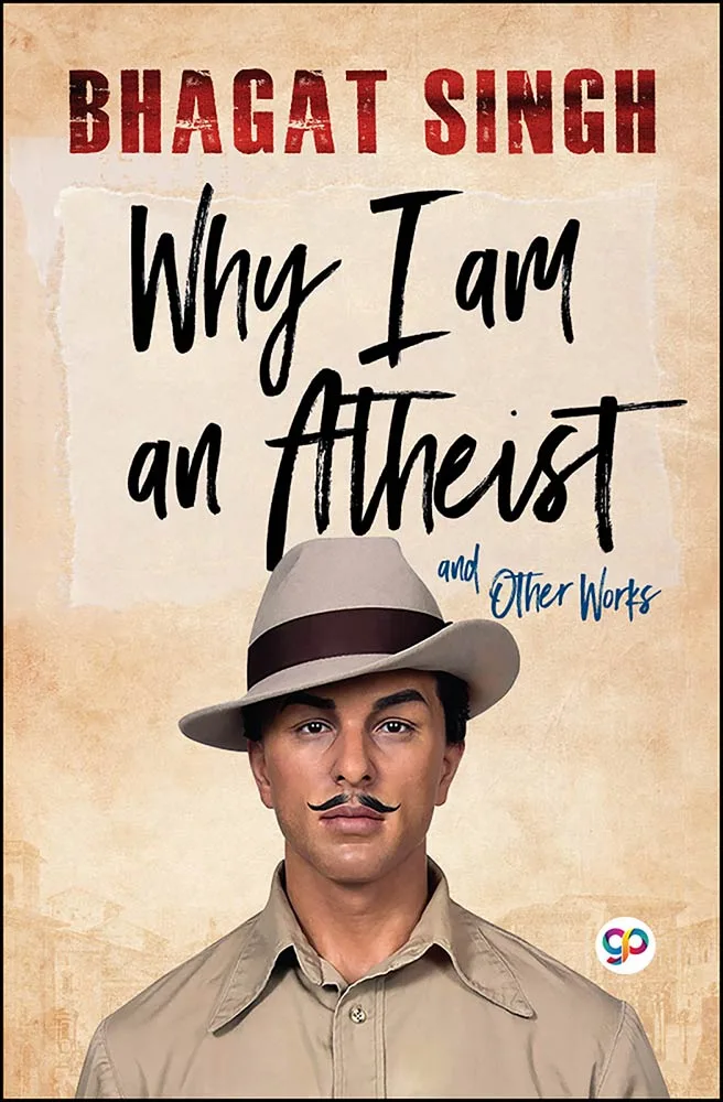 Why I am an Atheist and Other Works