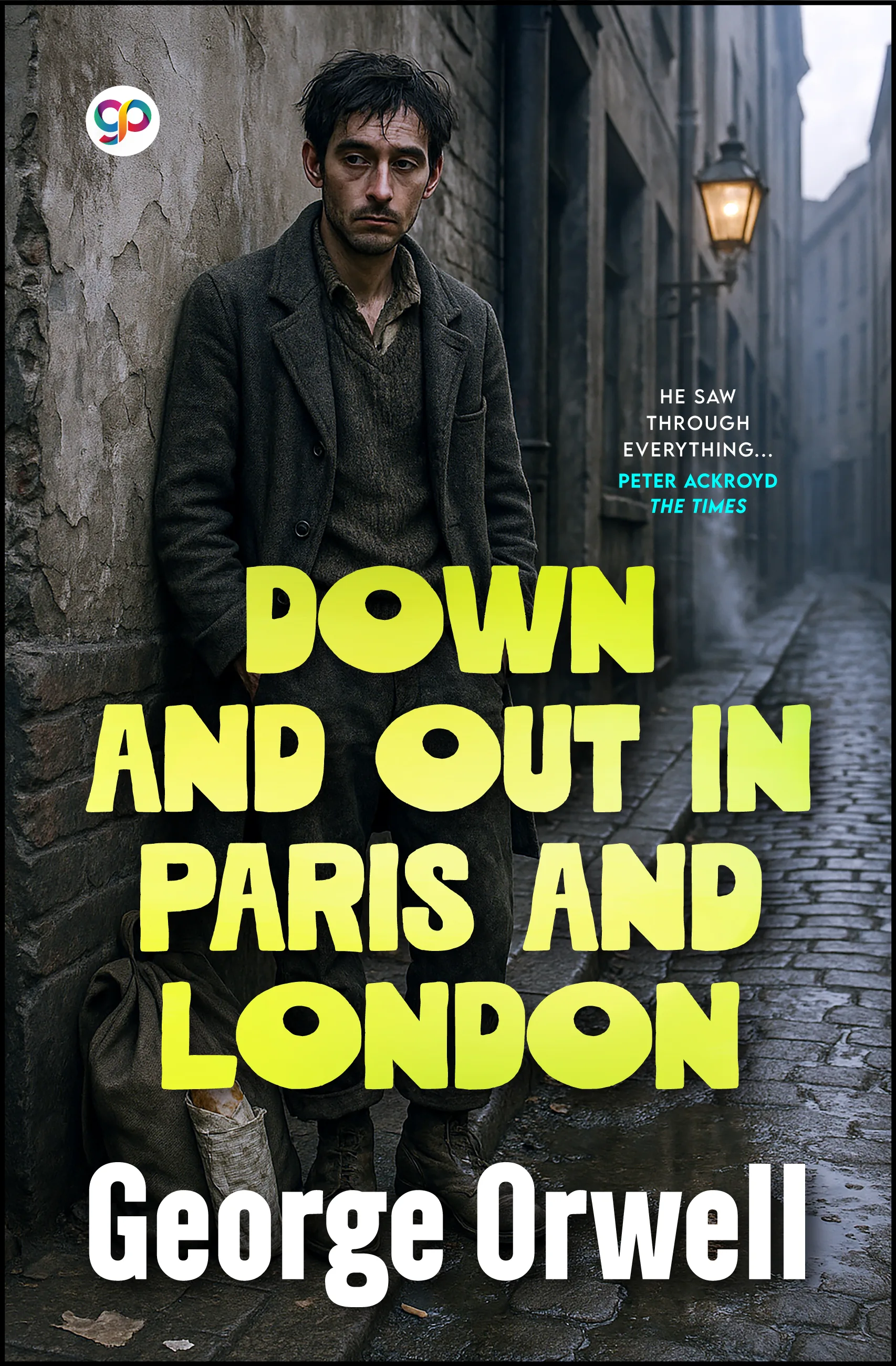 Down and Out in Paris and London