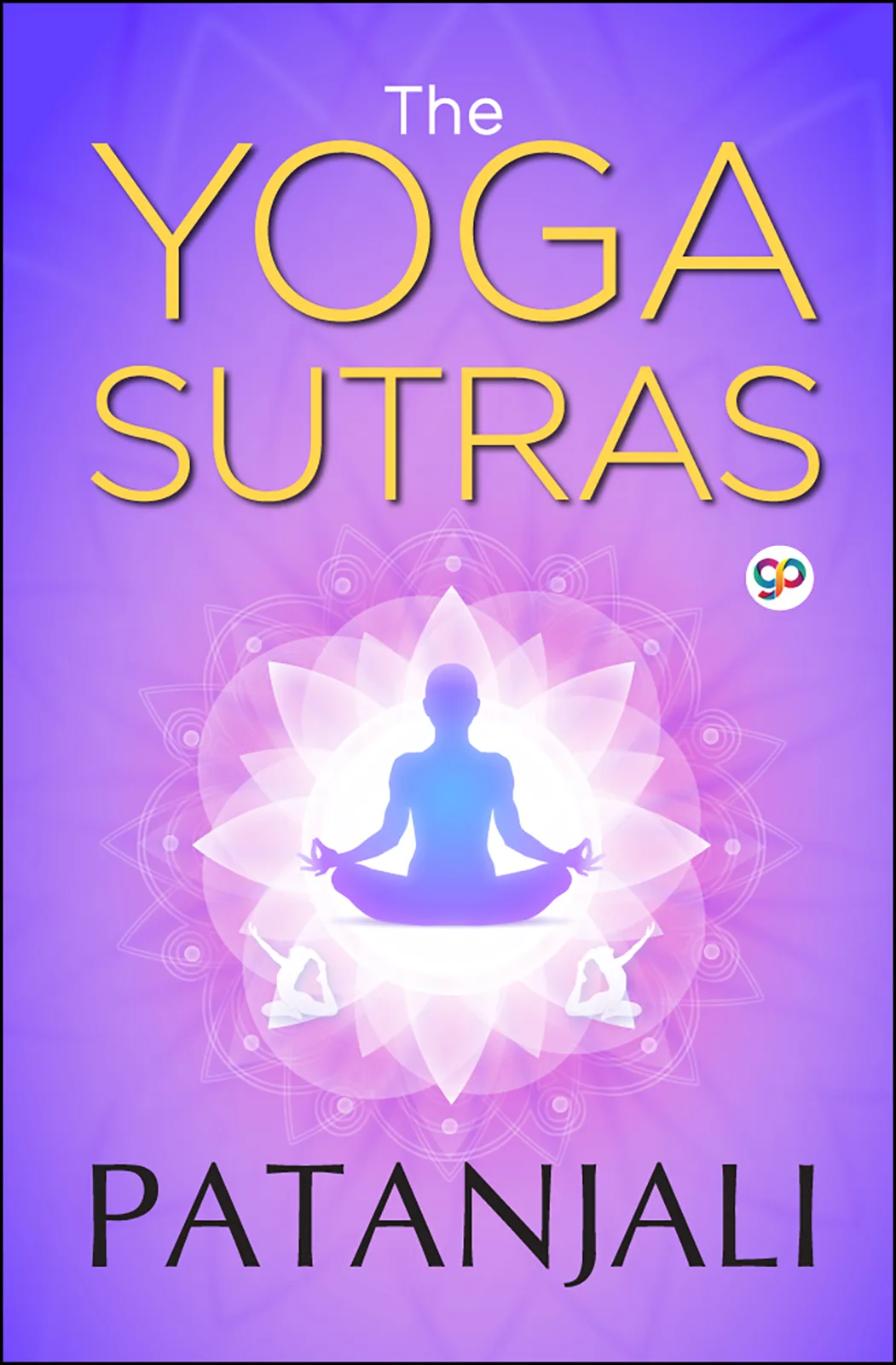 The Yoga Sutras of Patanjali