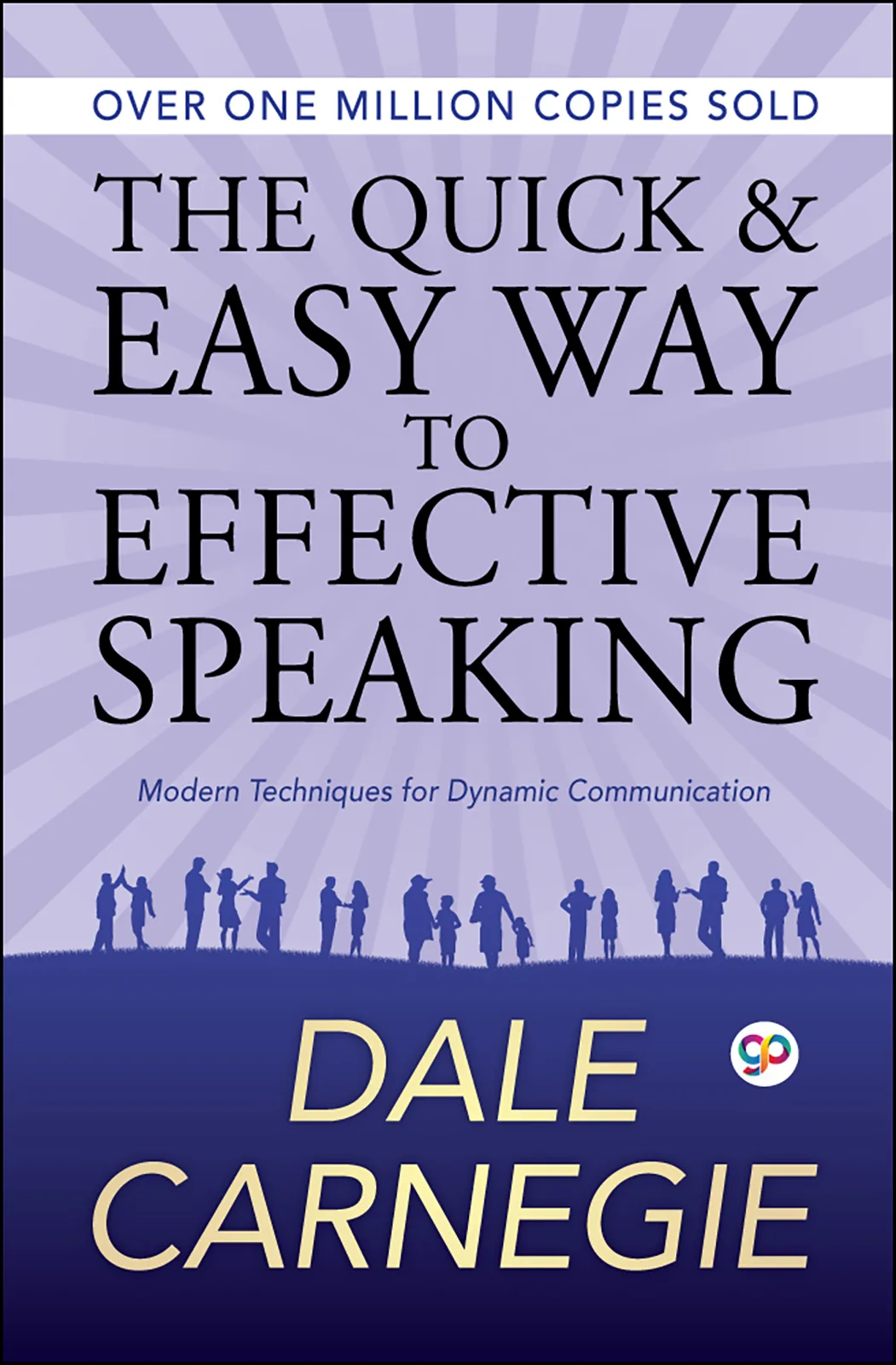 The Quick and Easy Way to Effective Speaking