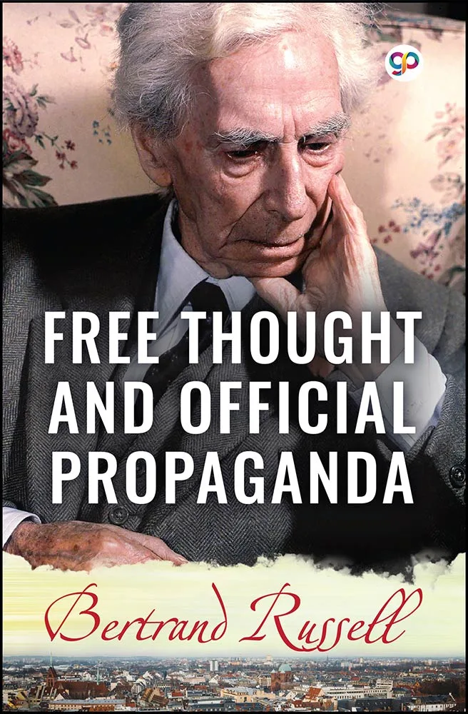 Free Thought and Official Propaganda