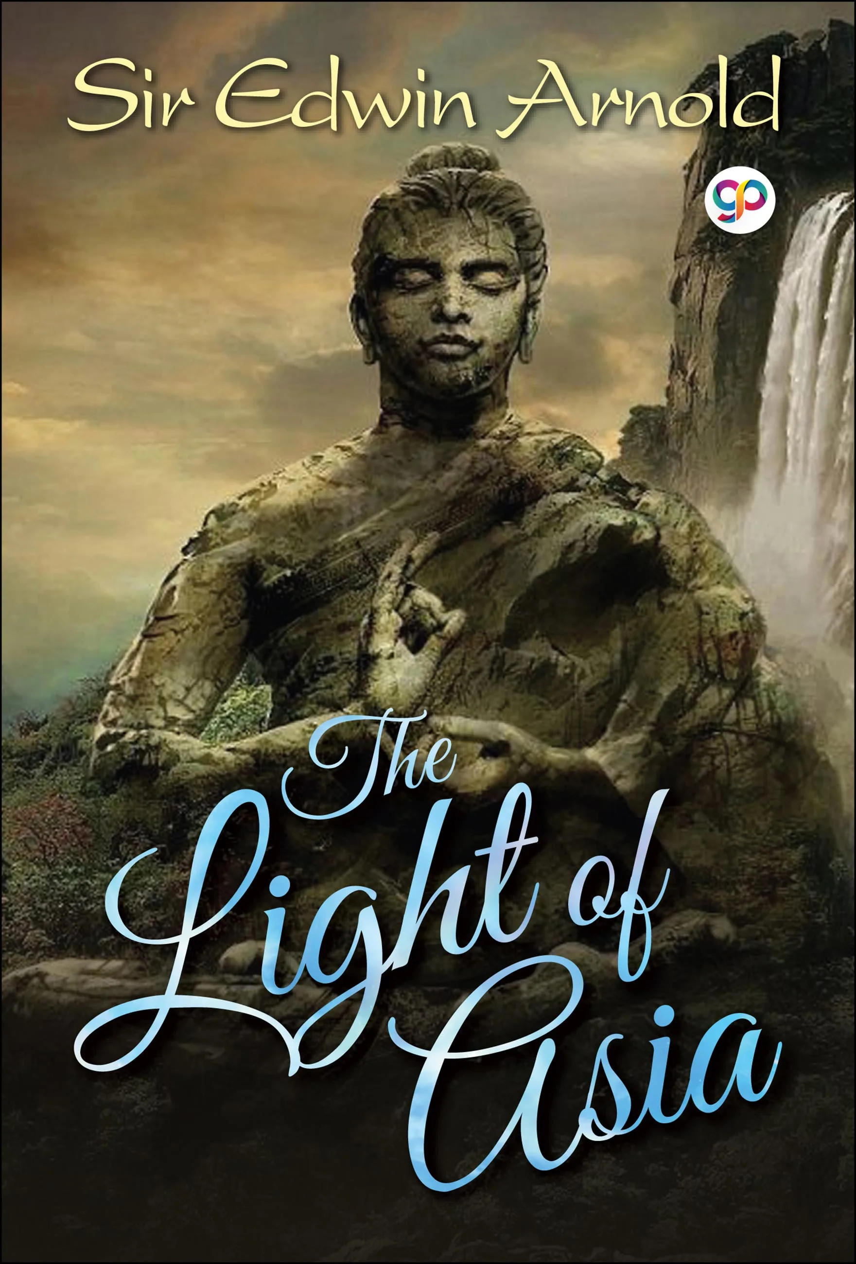 The Light of Asia: The Great Renunciation