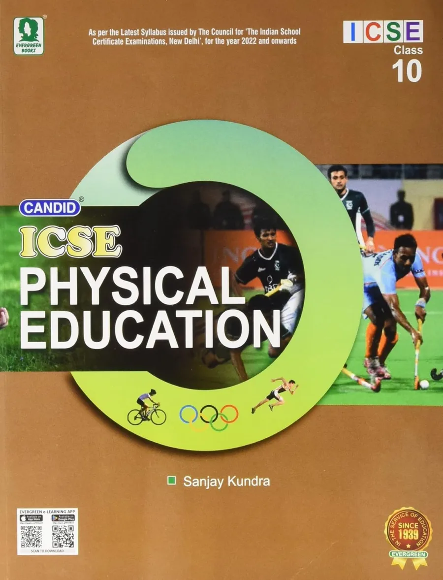 Evergreen ICSE Text book in Physical Education : For 2022 Examinations (CLASS 10)