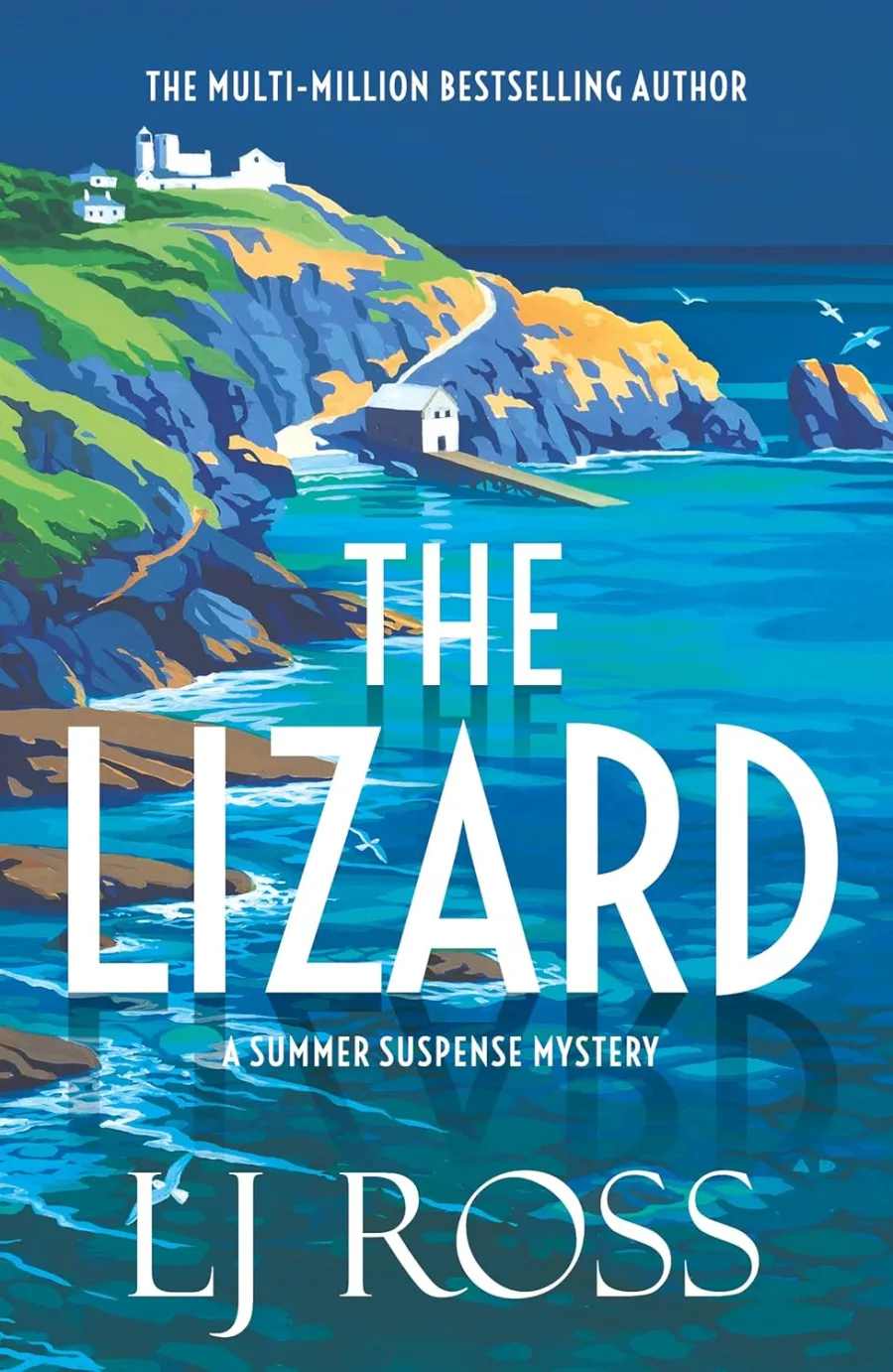 The Lizard: A Summer Suspense Mystery (The Summer Suspense Mysteries Book 5)