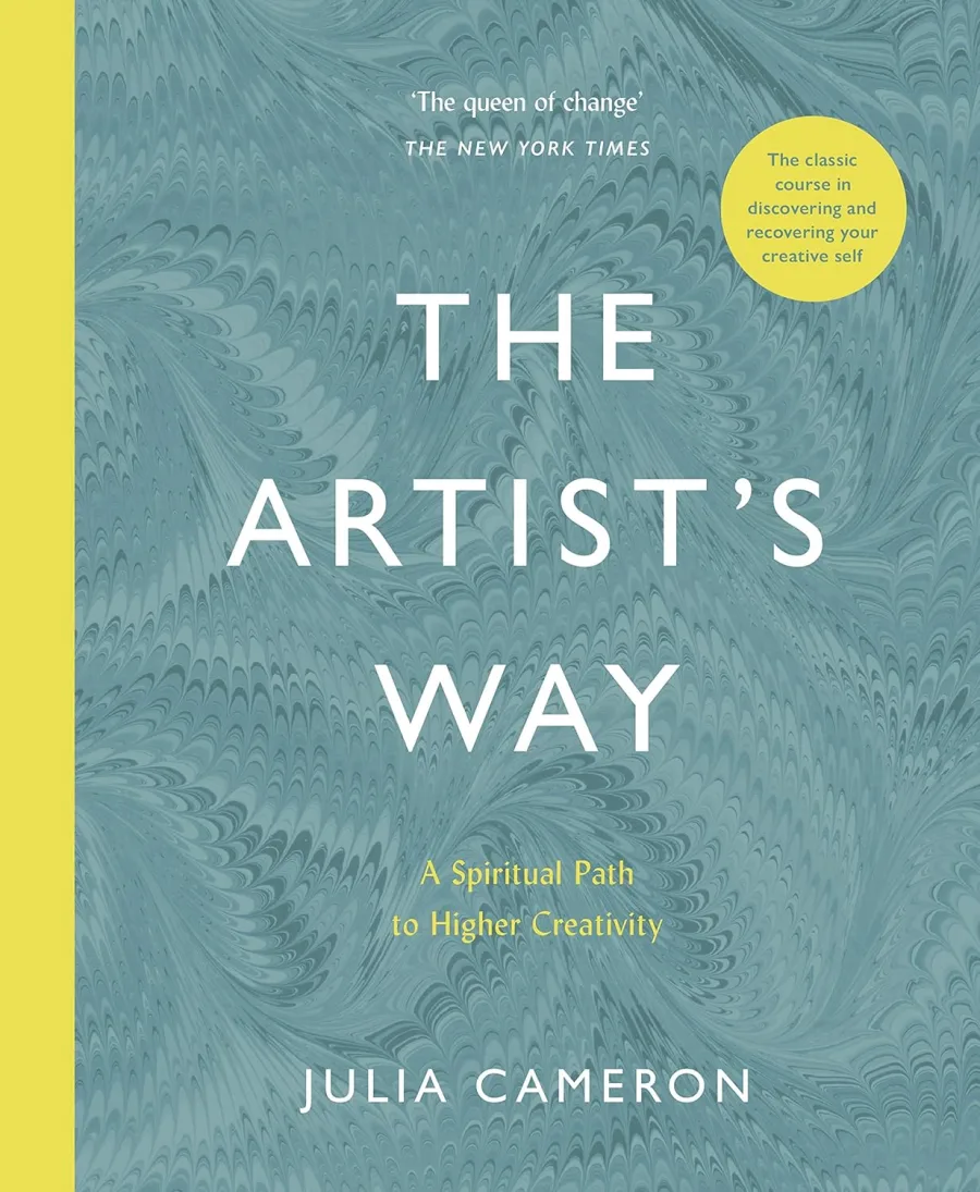 he Artist's Way: A Spiritual Path to Higher Creativity