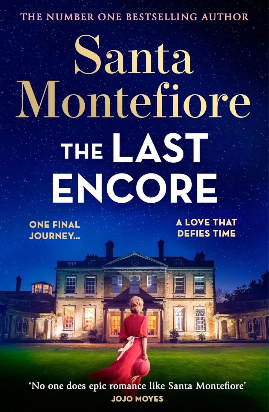 The Last Encore: The breathtaking and unforgettable new novel from the number one bestselling author