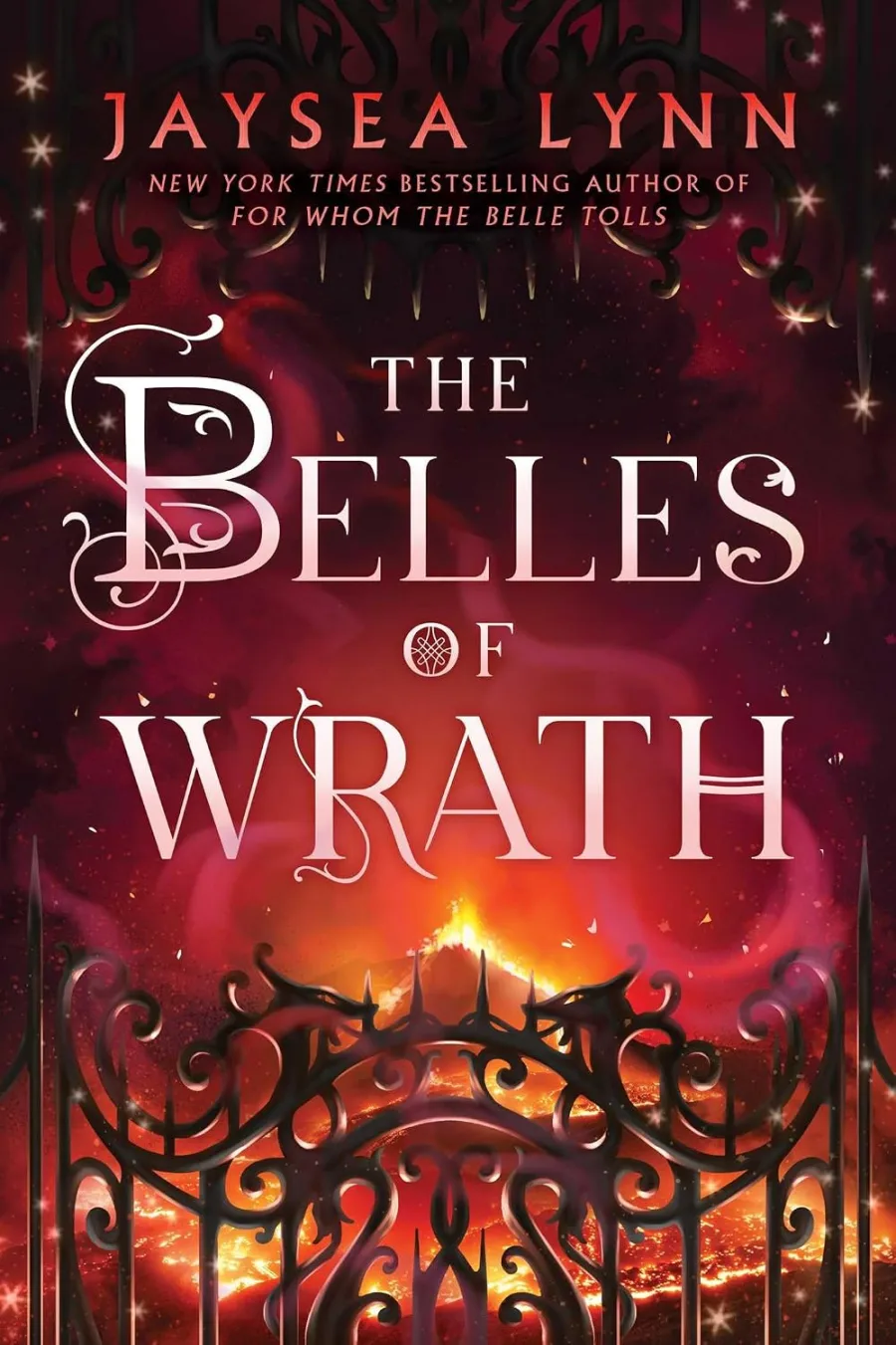 The Belles of Wrath (Volume 2)