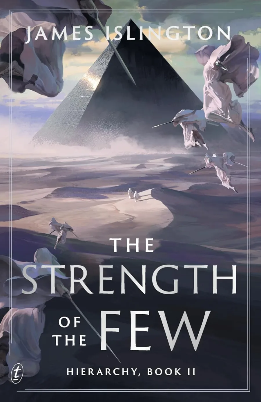 The Strength of the Few: the epic sequel to the fantasy bestseller (Hierarchy Book 2)