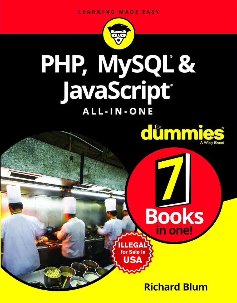 PHP, MySQL & JavaScript All-in-One for Dummies